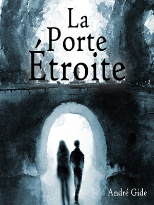 cover image of La Porte Étroite